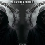 AlienGray x BOBTECH - Oddy (Original Mix)