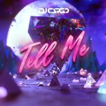 Dj.Cargo - Tell Me (Radio Edit)