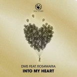 DMS Feat. Ros4maria - Into My Heart