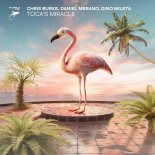 Chris Burke and Daniel Merano and Dino Mileta - Toca's Miracle