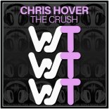 Chris Hover - The Crush (Original Mix)