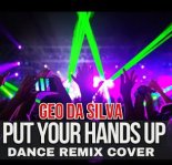 Geo Da Silva & Canello - Put Your Hands Up (Retro Remix Party dj mix vol.2)