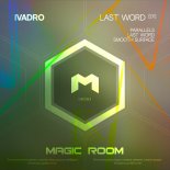 IVADRO - Last Word
