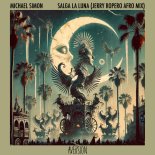 Michael Simon – Salga La Luna (Jerry Ropero Afro Mix)