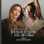Leony, Felix Jaehn, G-Eazy - By Your Side (In My Mind) Part II (Felix Jaehn Remix)