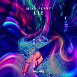 Mike Perry - Lie