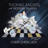 Thomas Anders - Cheri Cheri Lady (Thomas' Version)