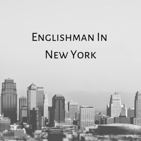 Sting - Englishman In New York (RELOVA Edit)