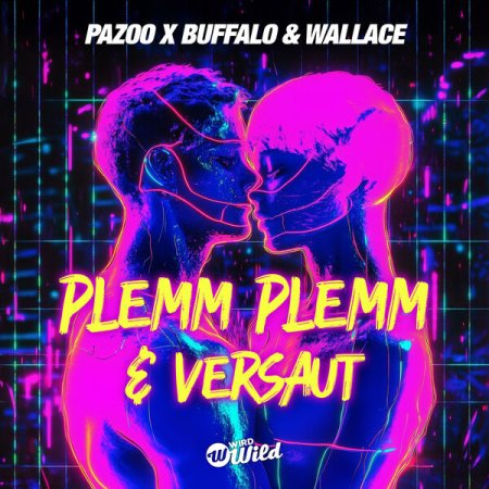 Pazoo x Buffalo&Wallace - Plemm Plemm & Versaut