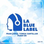 Tonga Santillán, FRAN (ARG) - Pushin' On (Master)