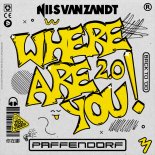 Nils van Zandt & Paffendorf - Where Are You 2.0