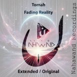 Tomah - Fading Reality (Extended Mix)