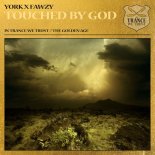 York X Fawzy - Touched By God
