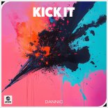 Dannic - Kick it (Extended Mix)