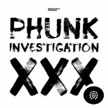 Phunk Investigation - XXX (Stanny Abram Remix)