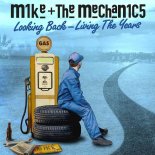 Mike + The Mechanics - Everybody Gets A Second Chance
