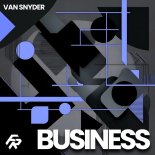 Van Snyder - Business (Extended Mix)