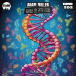 Adam Miller (H) - Acid Is My DNA