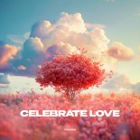 D&S & Irina Los - Celebrate Love