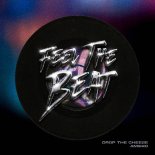 Drop The Cheese, Amero - Feel The Beat (Extended Mix)