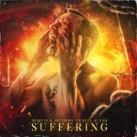 Mortis & Spitfire Vs. SLVL & USH - SUFFERING (Original Mix)