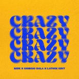 Gnarls Barkely - Crazy (Kide & Giorgio Dala & Latsge Edit)