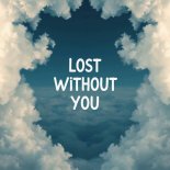 Hypasonic - Lost Without You