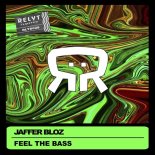 Jaffer Bloz - Feel the Bass (Original Mix)