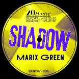 Marix Green - Shadow