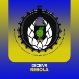Deceivr - Rebola (Extended Mix)