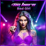No Hero - Bad Girl (DJ Version)