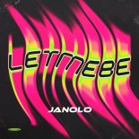 Janolo - Let Me Be