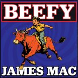 James Mac - Beefy (Extended Mix)