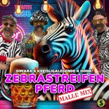 Oimara & Kreisligalegende Feat. Honk! - Zebrastreifenpferd (Malle Mix)