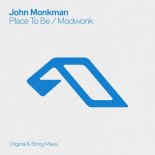 John Monkman, Tailor - Place To Be (Extended Mix)