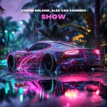 Stefre Roland & Alex Van Sanders - Show