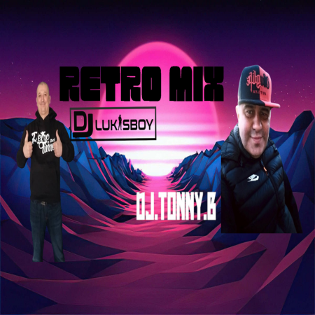 DJ LUKASBOY & DJ.TONNY.B - SET RETRO MIX 2025