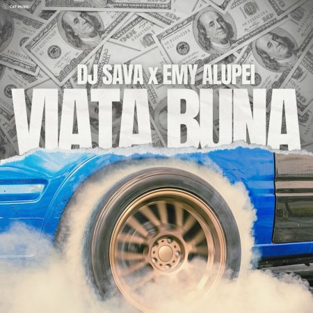DJ Sava, EMY ALUPEI - Viață bună