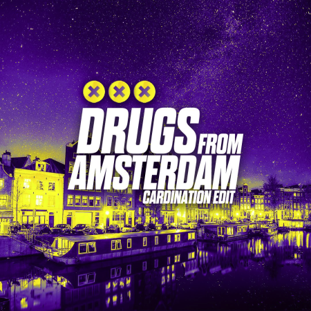 Mau P - Drugs From Amsterdam (Cardination Edit)