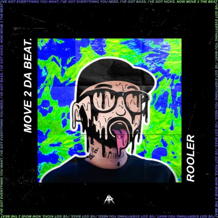 Rooler - MOVE 2 DA BEAT (Extended Mix)