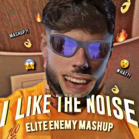 Sickmode vs. Elite Enemy - I Like The Eyes On Me (Elite Enemy Uptempo Mashup) (EXTENDED)