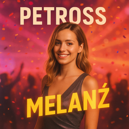 Petross - Melanż