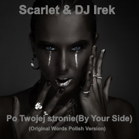 Scarlet & DJ Irek - Po Twojej stronie (Ultimix by DJSW Productions Club Polish Edit) 130 bpm