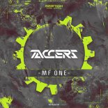 TACCERS - MF ONE (Extended Mix)