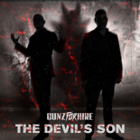 Gunz for Hire - The Devil's Son (Original Mix)