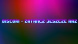 DiscoAI - Zatańcz jeszcze raz