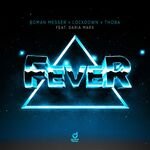 Roman Messer & Lockdown, ThoBa Feat. Daria Marx - Fever (Original Mix)