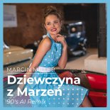 Marcin Miller - Dziewczyno z Marzeń (90's AI Remix)