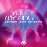 DJ Sammy & Loona Feat. Empyre One - You're My Angel
