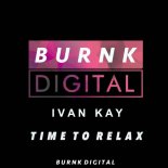Ivan Kay - Time to Relax